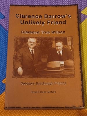 Clarence Darrow's Unlikely Friend