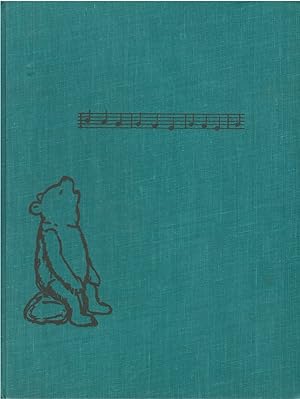 The Pooh Song Book, Containing The Hums of Pooh, The King's Breakfast, and Fourteen Songs from Wh...