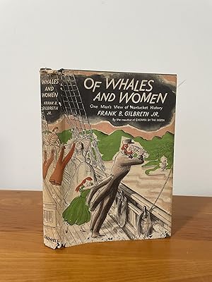 Of Whales and Women One Man's View of Nantucket History