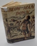 Blow the Man Down With Which is Published The Fighting Sailor Turn'd Peaceable Christian of Thoma...