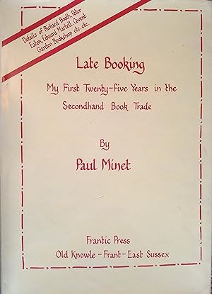 Late Booking - My First Twenty-five Years in the Secondhand Book Trade