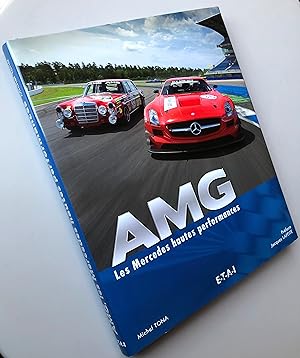 AMG : Les Mercedes hautes performances