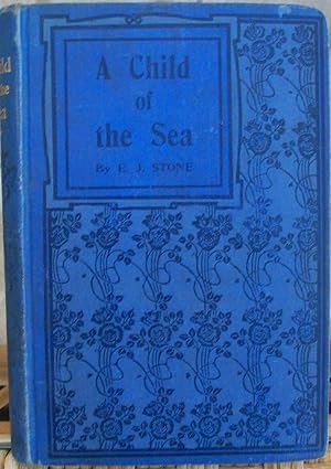 A Child of the Sea And Other Stories