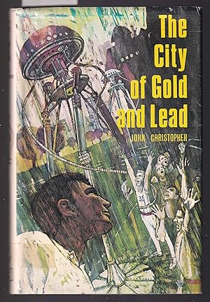 The City Of Gold And Lead