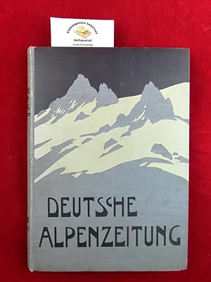 Deutsche Alpenzeitung X. Jahrgang (1910/1911) I. Halbband ( April 1910 - September 1910)