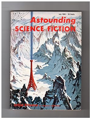 Astounding Science Fiction - July 1956. Includes First Appearance of the Semi-Controversial 'Tomb...