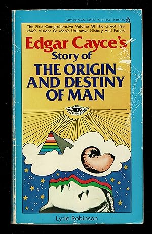Edgar Cayce's Story Of The Origin And Destiny Of Man