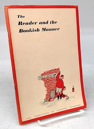 The Reader and the Bookish Manner