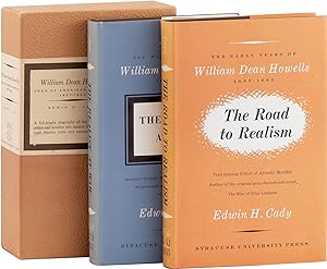 The Road to Realism (2 vols): The Early Years of William Dean Howells 1837-1885; The Mature Years...