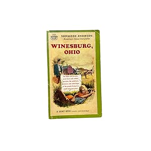 WINESBURG, OHIO. A GROUP OF TALES OF OHIO SMALL-TOWN LIFE.