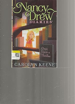 Once Upon a Thriller (4) (Nancy Drew Diaries)
