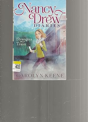 Strangers on a Train (2) (Nancy Drew Diaries)