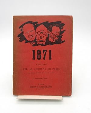 1871 - Enquête sur la Commune de Paris