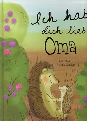 Ich hab dich lieb, Oma