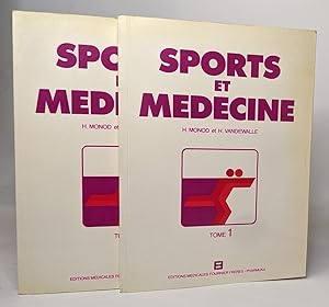 Sports et medecine - tomes 1 et 2