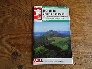 Tour de la Chaîne des Puys Parc naturel régional des volcans d'Auvergne Volvic/Pontgibaud/Le Puy ...