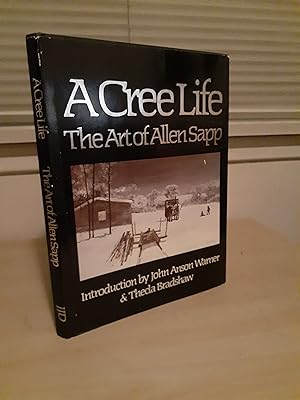 A Cree Life: The Art of Allen Sapp