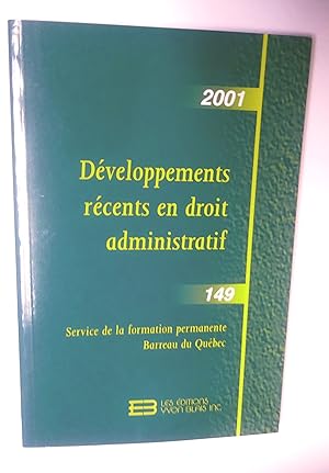 Développements récents en droit administratif (2001), no 149
