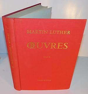 ŒUVRES DE MARTIIN LUTHER (tome IX)