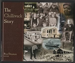 The Chilliwack Story