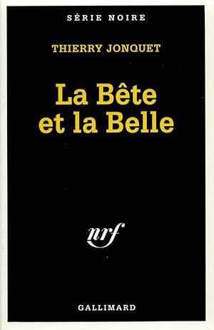 La bête et la belle: éd. du cinquantenaire 1945-1995