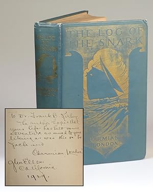 The Log of the Snark, a presentation copy inscribed, signed, and dated by the author, Jack London...