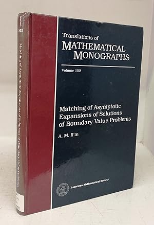 Matching of Asymptotic Expansions of Solutions of Boundary Value Problems