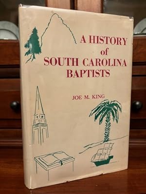 A History Of South Carolina Baptists