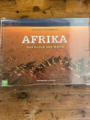 Afrika : das Glück der Weite. Aus dem Engl. von Heike Brühl / GEO