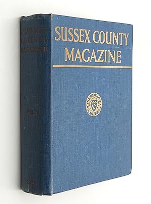 The Sussex County Magazine: Vol. VI - January to December 1932