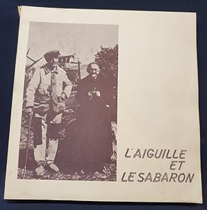 L'aiguille et le sabaron - Techniques et productions du vétement en Poitou 1880-1950