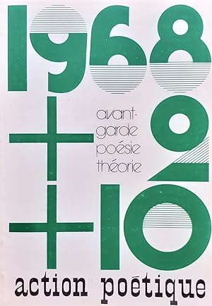 Action poétique n°82-83, quatrième trimestre 1980 : 1968, avant-garde, poésie, théorie -