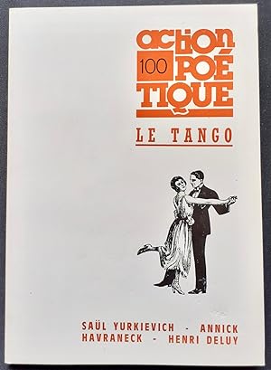 Action poétique n°100, été 1985 : le tango.