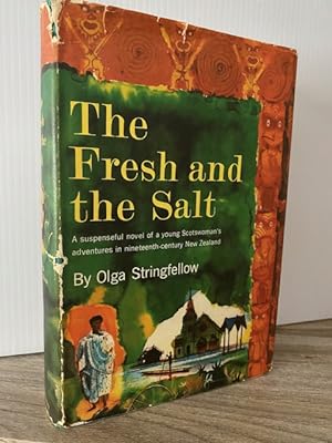 THE FRESH AND THE SALT **FIRST EDITION**