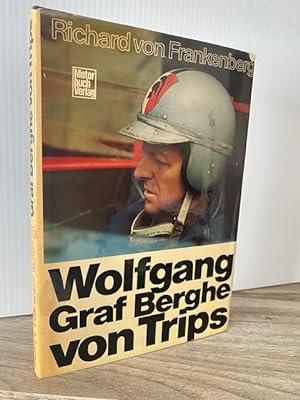 WOLFGANG GRAF BERGHE VON TRIPS **SIGNED BY THE AUTHOR**