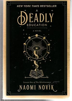 A Deadly Education: A Novel (The Scholomance)