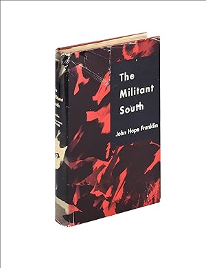 The Militant South. (Signed)