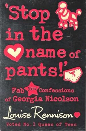 Stop In The Name Of Pants! Confessions of Georgia Nicolson (9)