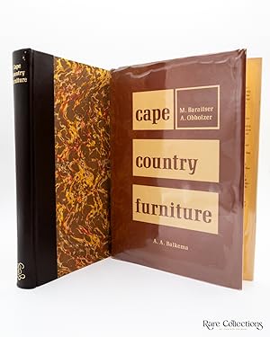 Cape Country Furniture. a Pictorial Survey of Regional Styles, Materials and Techniques in the Ca...