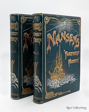Fridtjof Nansen's Farthest North. Being the Record of a Voyage of Exploration of the Ship 'fram' ...