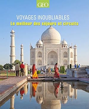 Compilation Voyages inoubliables - Les meilleurs séjours et circuits