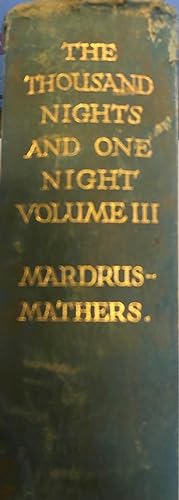 The Thousand Nights and One Night Volume III