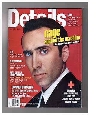 Details Magazine - June, 1996. Cover: Nicholas Cage. Anka; Jenny McCarthy; Oscar De La Hoya; Iggy...
