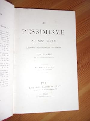 Le pessimisme au XIXe siècle - Léopardi Schopenhauer Hartmann.