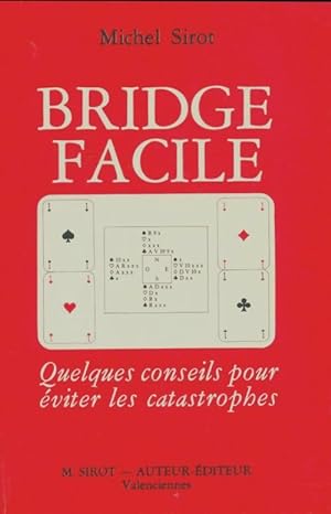 Bridge facile - Michel Sirot