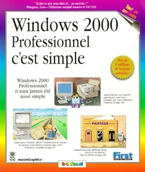 Windows 2000 Professionnel c'est simple - MaranGraphics