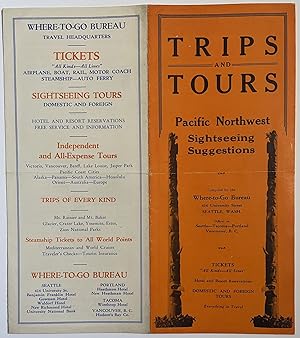 Trips and Tours: Pacific Northwest Sightseeing Suggestions