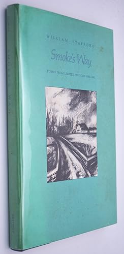 SMOKE'S WAY Poems From Limited Editions 1968-1981 [SIGNED]