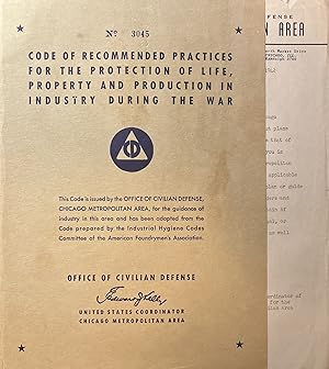 Code of Recommended Practices for the Protection of Life, Property and Production in Industry Dur...