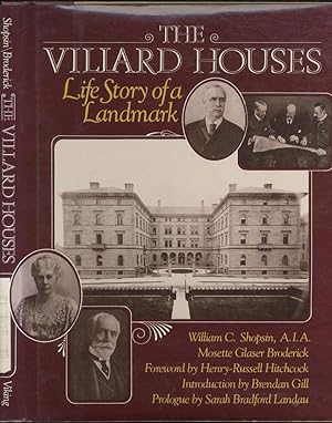 The Villard Houses: Life Story of a Landmark